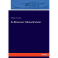 An Elementary Hebrew Grammar