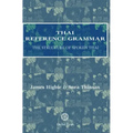 Thai Reference Grammar: The Structure of Spoken Thai