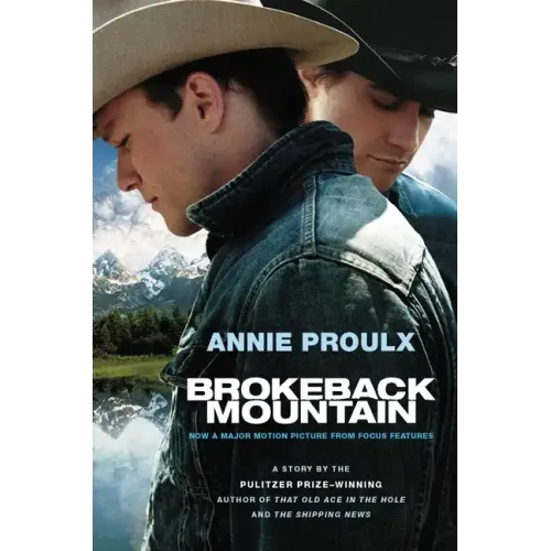 Brokeback Mountain: Now a Major Motion Picture