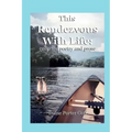 This Rendezvous With Life: collected poetry and prose