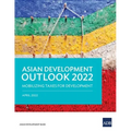 Asian Development Outlook (Ado) 2022: Mobilizing Taxes for Development
