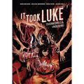 It Took Luke: Overworked & Underpaid