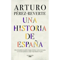 Una Historia de España / A History of Spain