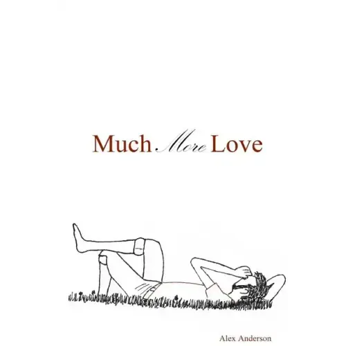 Much More Love