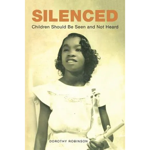 Silenced: Children Should Be Seen and Not Heard