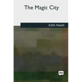 The Magic City