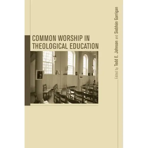 Common Worship in Theological Education
