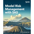 Model Risk Management with SAS