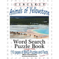 Circle It, Animals of Yellowstone, Large Print, Word Search, Puzzle Book