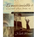 La Mujer Invisible