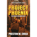 Project Phoenix: The Search for Immortality