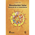 Revolución Solar: renacer de la consciencia