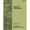 Stability Operations (Field Manual No. 3-07)