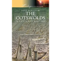 The Cotswolds: A Cultural History