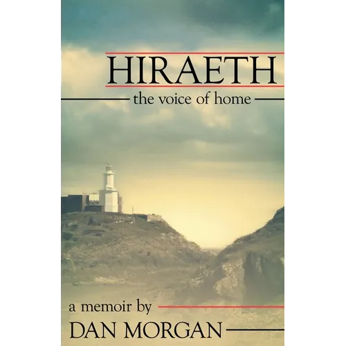 Hiraeth: The Voice of Home