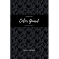 90 Days of Color Guard Practice Journal