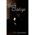 Shift Change