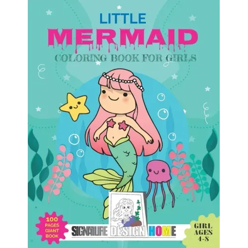 Little mermaid Coloring Book: For Girls Ages 4-8, Best Gift For Girls