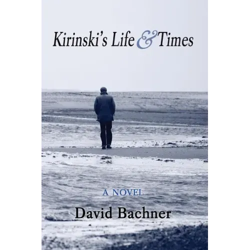 Kirinski's Life & Times