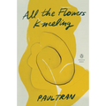 All the Flowers Kneeling