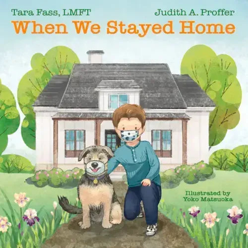 When We Stayed Home