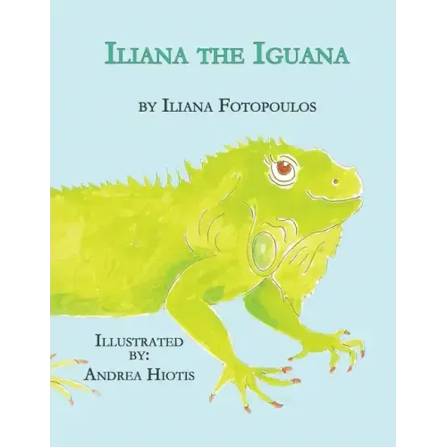 Iliana the Iguana
