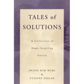 Tales of Solutions: A Collection of Hope-Inspiring Stories