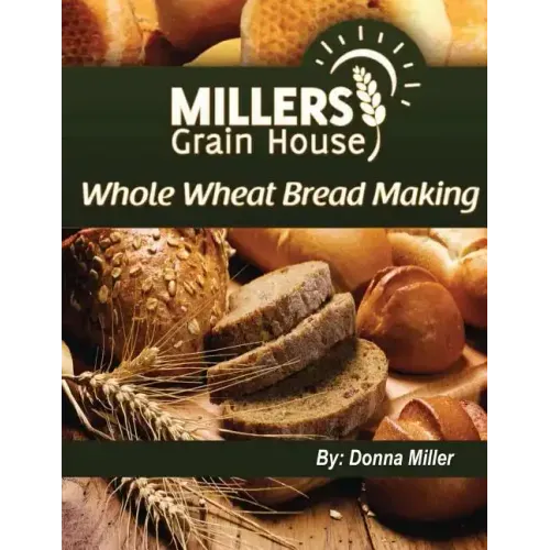 Whole Wheat Bread Making