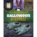 Hair-Raising Upcycled Halloween Accessories