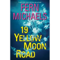 19 Yellow Moon Road: An Action-Packed Novel of Suspense