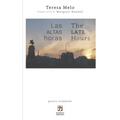 Las altas horas/The Late Hours: edición bilingüe (español/inglés)