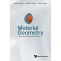 Material Geometry: Groupoids in Continuum Mechanics