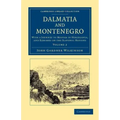 Dalmatia and Montenegro - Volume 2