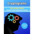 Cryptograms: 150 LARGE PRINT Donald Trump CryptoTweet Puzzles: 150 Cryptogram Puzzles Inspired by Trump's Tweets