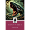 Cuentos de la selva