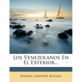 Los Venezolanos En El Exterior...