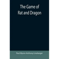 The Game of Rat and Dragon