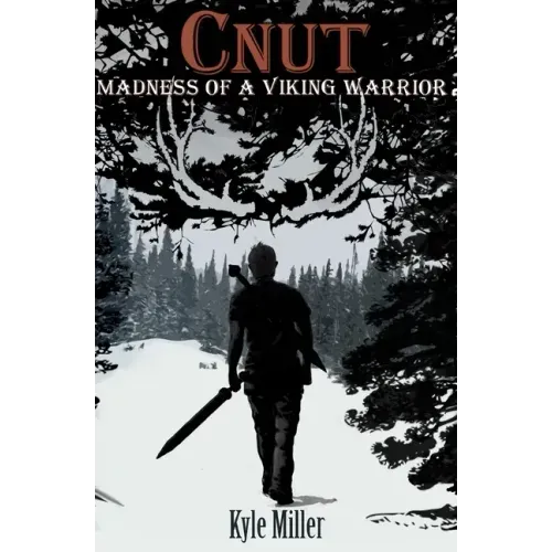 Cnut: Madness of a Viking Warrior
