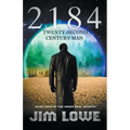 2184 - Twenty-Second Century Man