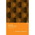 Exodus Old and New: A Biblical Theology of Redemption