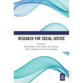 Research for Social Justice: Proceedings of the International Seminar on Research for Social Justice (ISRISJ 2018), October 30, 2018, Bandung, Indones