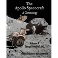 The Apollo Spacecraft - A Chronology: Volume I - Through November 7, 1962