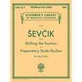 Shifting the Position and Preparatory Scale Studies, Op. 8: Schirmer Library of Classics Volume 848 Violin Method