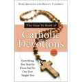 The How-To Book of Catholic Devotions