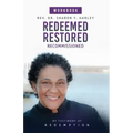 Redeemed Restored Recommissioned My Testimony of Redemption Workbook