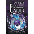 Strangers in the Promised Land