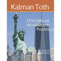 1750 Difficult Word Search Puzzles: Fun Way to Increase IQ & Improve Memory