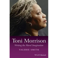 Toni Morrison: Writing the Moral Imagination