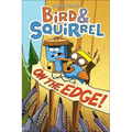 Bird & Squirrel on the Edge