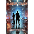 Quantum Eschaton
